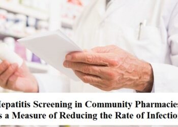 Hepatitis Screening in Community Pharmacies as a Measure of Reducing the Rate of Infections
