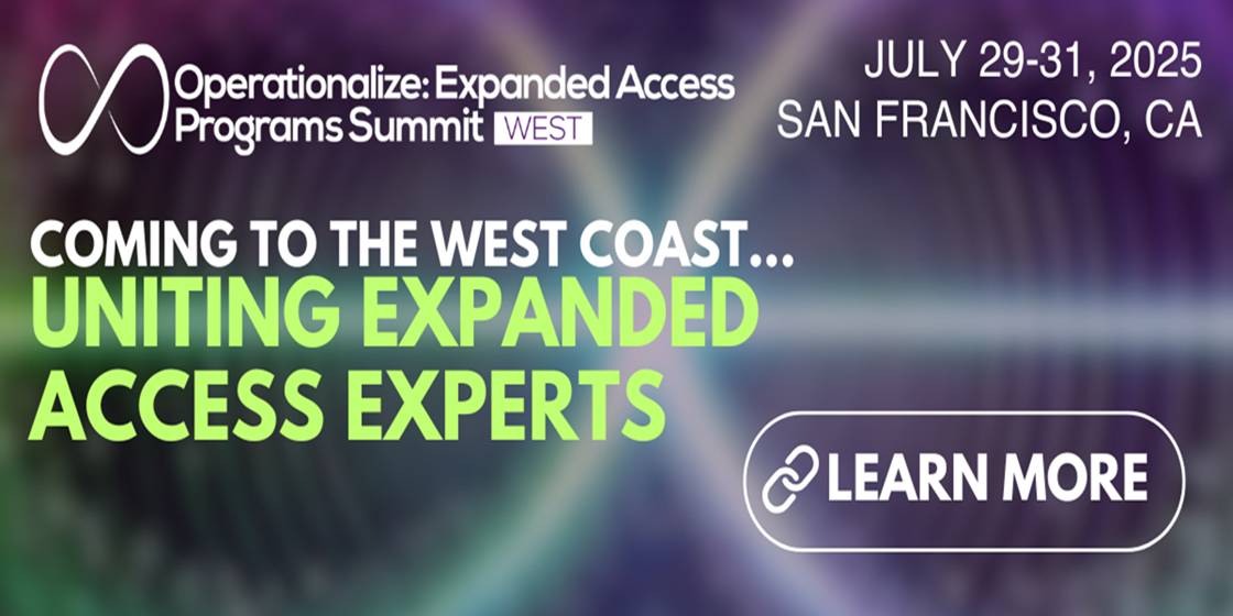 Operationalize: Expanded Access Programs Summit West