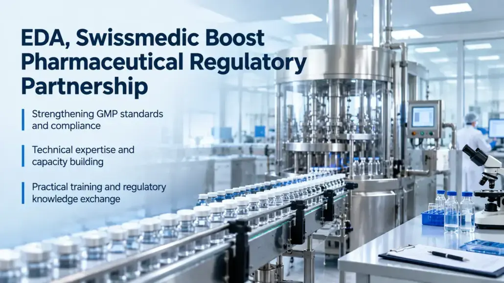 EDA, Swissmedic Boost Pharmaceutical Regulatory Partnership